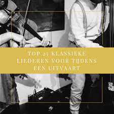 uitvaartmuziek klassiek